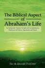 Image for The Biblical Aspect of Abraham&#39;s Life
