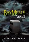 Image for The Baymen&#39;s Wake