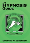 Image for The Hypnosis Guide : Procedural Manual