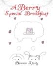 Image for A Berry Special Breakfast