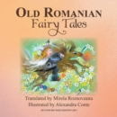 Image for Old Romanian Fairy Tales: 2Nd Edition