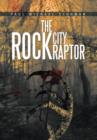 Image for The Rock City Raptor