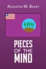 Image for Pieces Of The Mind : My Experiences And Memories Of Liberia
