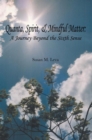 Image for Quanta, Spirit, and Mindful Matter: A Journey Beyond the Sixth Sense