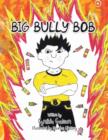 Image for Big Bully Bob
