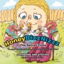 Image for Honey Bizz Nizzz : The Secret Code