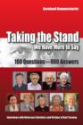 Image for Taking the Stand : We Have More to Say: 100 Questions-900 Answers Interviews with Holocaust Survivors and Victims of Nazi Tyranny