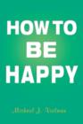 Image for How to Be Happy