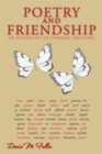 Image for Poetry and Friendship: An Anthology of Everyday Emotions