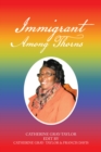 Image for Immigrant Among Thorns: A Journey of Motivation Through Poverty, Struggles and Rejections