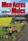 Image for Men Acres and Mules