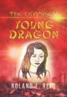Image for The Odyssey of the Young Dragon