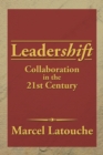 Image for Leadershift : Collaboration in the 21st Century