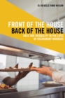 Image for Front of the House, Back of the House: Race and Inequality in the Lives of Restaurant Workers : 10