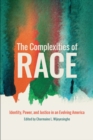 Image for Complexities of Race