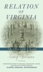 Image for Relation of Virginia: a boy&#39;s memoir of life with the Powhatans and the Patawomecks