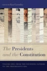 Image for Presidents and the Constitution, Volume One