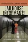 Image for Jailhouse informants  : psychological and legal perspectives