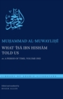 Image for What &#39;Isa Ibn Hisham Told Us, or, A Period of Time. Volume 1 : Volume 1