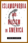Image for Islamophobia and racism in America