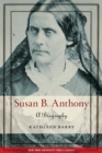 Image for Susan B. Anthony : A Biography