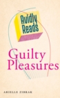 Image for Avidly Reads Guilty Pleasures