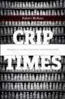 Image for Crip Times