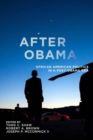 Image for After Obama  : African American politics in a post-Obama era
