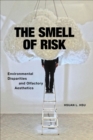 Image for The smell of risk: environmental disparities and olfactory aesthetics