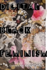 Image for Digital Black feminism