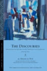 Image for The discourses  : reflections on history, sufism, theology, and literatureVolume one