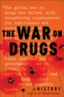 Image for The war on drugs: a history