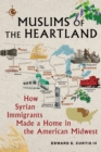 Image for Muslims of the Heartland