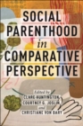 Image for Social parenthood in comparative perspective