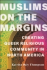 Image for Muslims on the Margins