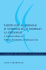 Image for Tajrid Sayf Al-Himmah Li-Stikhraj Ma Fi Dhimmat Al-Dhimmah: A Scholarly Edition of Uthman Ibn Ibrahim Al-Nabulusi&#39;s Text