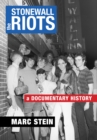 Image for The Stonewall Riots : A Documentary History