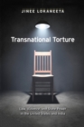 Image for Transnational Torture : Law, Violence, and State Power in the United States and India