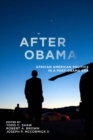 Image for After Obama  : African American politics in a post-Obama era