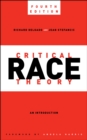 Image for Critical race theory  : an introduction