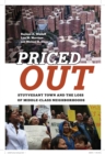 Image for Priced out  : Stuyvesant Town and the loss of middle-class neighborhoods
