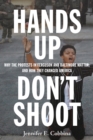 Image for Hands Up, Don&#39;t Shoot