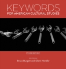 Image for Keywords for American Cultural Studies, Third Edition