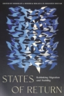 Image for States of Return : Rethinking Migration and Mobility