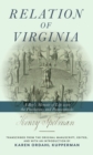 Image for Relation of Virginia  : a boy&#39;s memoir of life with the Powhatans and the Patawomecks