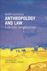 Image for Anthropology and law: a critical introduction