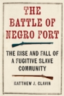 Image for The Battle of Negro Fort