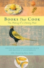 Image for Books that cook: the making of a literary meal