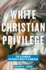 Image for White Christian Privilege