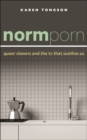 Image for Normporn  : queer viewers and the TV that soothes us